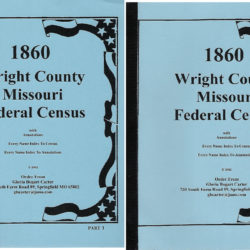 1860 Wright County Missouri Federal Census Part I & II