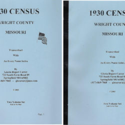 1930 Wright County Missouri Part I & II