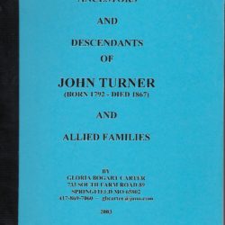 Ancestors and Descendants of John Turner and Allied Families
